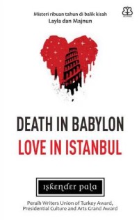 Death In Babylon : Love In Istanbul