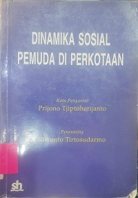 Dinamika Sosial Pemuda Perkotaan