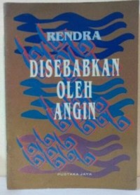 Disebabkan Oleh Angin