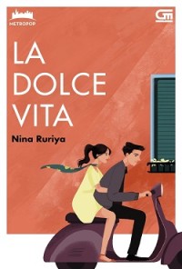 La Dolce Vita