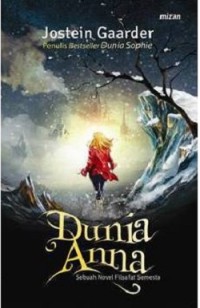 Dunia Anna, Sebuah Novel Filsafat Semesta