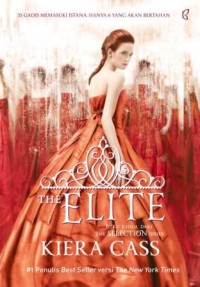 The Elite (Buku Kedua dari The Selection Series)