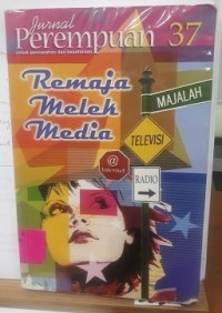 Jurnal Perempuan 37: Remaja Melek Media