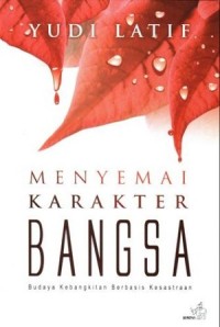 Menyemai Karakter Bangsa