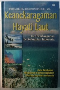 Keanekaragaman Hayati Laut, Aset Pembangunan Berkelanjutan Indonesia