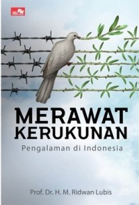 Merawat Kerukunan Pengalaman di Indonesia