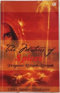 Penguasa Rempah-Rempah (The Mistress of Spices)