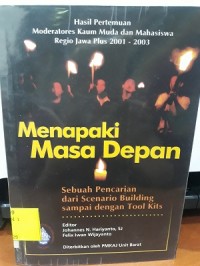 Menapaki Masa Depan