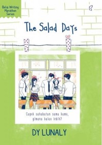 The Salad Days