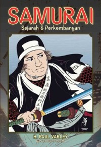 Samurai Sjarah dan Perkembangannnya