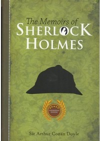 Koleksi Memoar Sherlock Holmes: The Memoirs of Sherlock Holmes