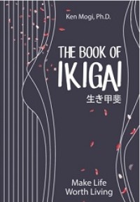 The Book of Ikigai