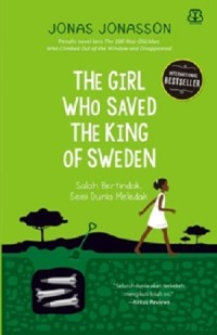 The Girl Who Saved The King Of Sweden