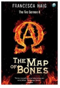 The Map of Bones (The Fire Sermon Buku Dua)