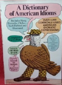 Image of A Dictionary of American Idioms