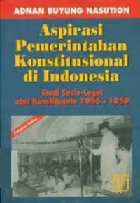 Aspirasi Pemerintahan Konstitusional di Indonesia