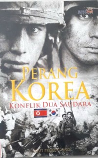 Perang Korea: Konflik Dua Saudara