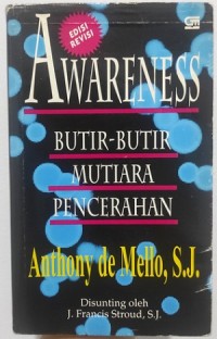 Awareness; Butir-Butir Mutiara Pencerahan