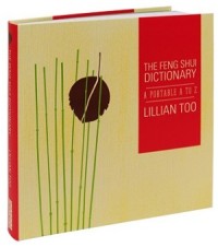 The Feng Shui Dictionay, A Portable A to Z