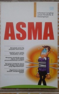 ASMA Informasi Lengkap untuk Penderita & Keluarganya
