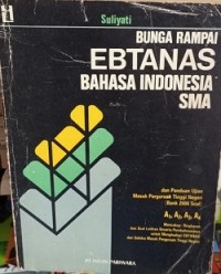 Bunga Rampai EBTANAS Bahasa Indonesia SMA