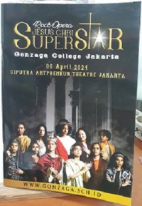 Rock Opera Jesus Christ Superstar, Gonzaga College Jakarta