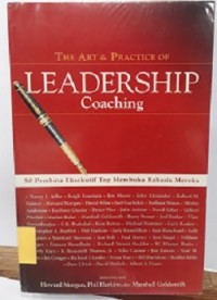 The Art & Practice of Leadership Coaching