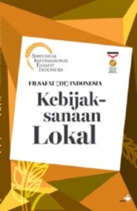 Filsafat di Indonesia: Kebijaksanaan Lokal