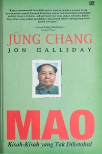 MAO, Kisah-Kisah yang Tak Diketahui