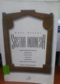 Buku Pintar SASTRA INDONESIA