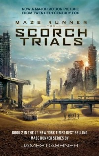 Maze Runner : The Scorch Trials