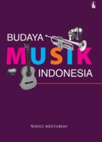 Budaya Musik Indonesia